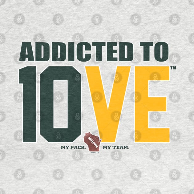 Addicted to 10VE™ by wifecta
